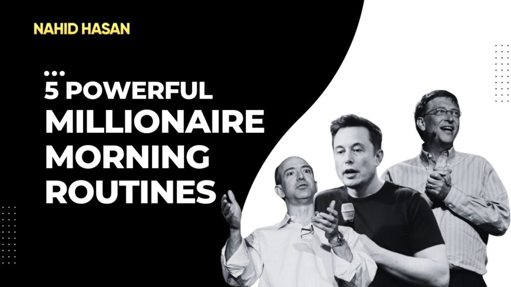 Millionaire Morning Routines